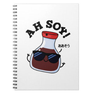 Ah Soy Rolig Sojasås Puns  Anteckningsbok