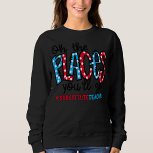 Åh, Ställen du ska ersätta lärartorget T Shirt