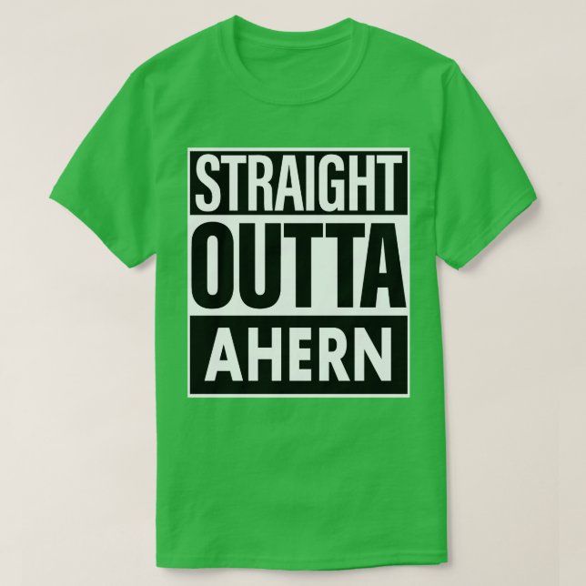 Ahern Namn Rak Outta Ahern T Shirt (Design framsida)