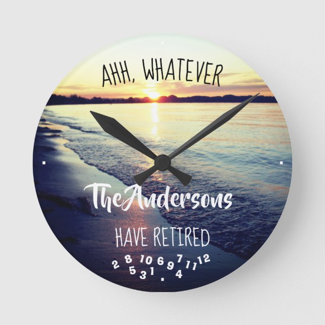 Ahh Spelar ingen roll Family Namn har trött tillba Rund Klocka (Framsida)