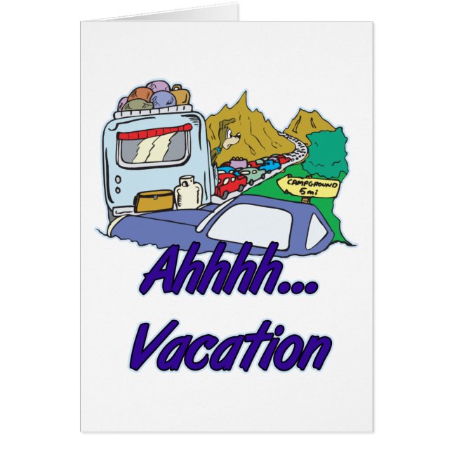 Ahh Vacation Camping Hälsningskort (Framsidan)