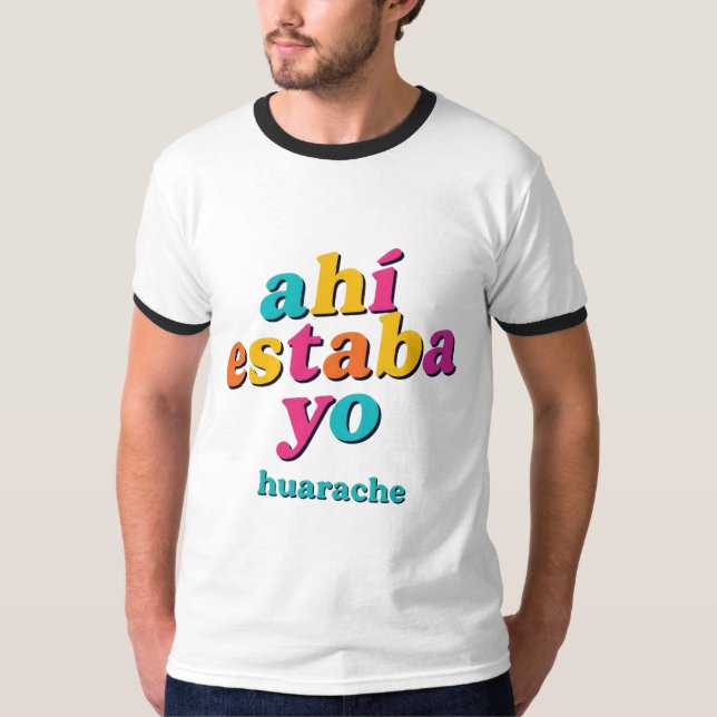 Ahí Estaba Yo – Huarache Hippie Art Tee (Framsida)