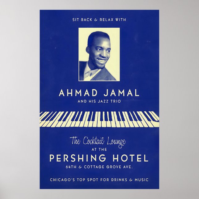Ahmad Jamal jazzaffisch - At the Pershing - But Poster (Framsidan)