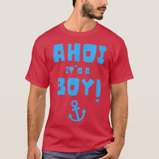 Ahoi, det är en Pirat Gender Reveal Party Pregnan T Shirt