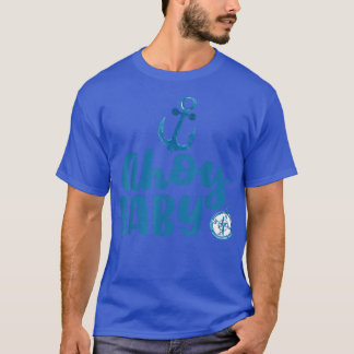 Ahoy Baby Nautical Theme Gender Reveal Party Pregn T Shirt