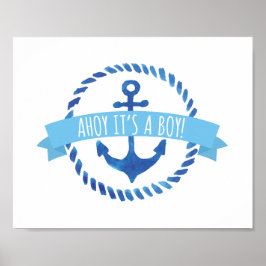 Ahoy Det är en pojkbabyskylt Poster