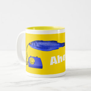 Ahoy-Hoy? Mugg