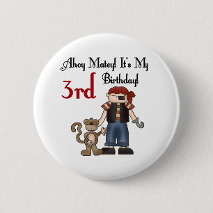 Ahoy Matey Pirat 3:e födelsedag Tshirts and Gifts Knapp