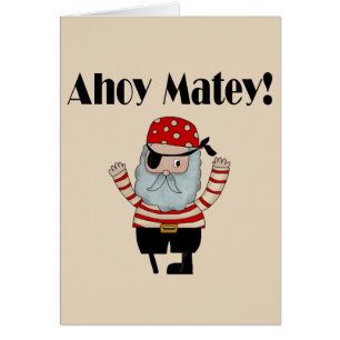 Ahoy Matey Pirat Hälsningskort
