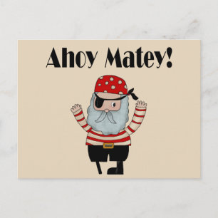 Ahoy Matey Pirat Vykort