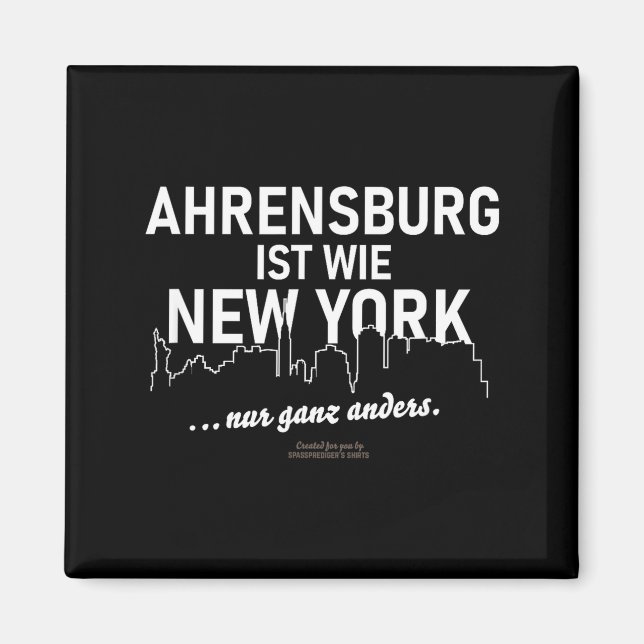 Ahrensburg är som New York Magnet (Framsidan)