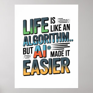 AI-algoritmcitat - Life Made Easier Poster