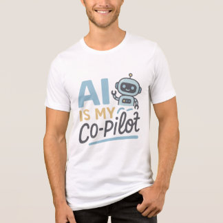 AI är min medpilot - Cute Robot Tech Design T Shirt