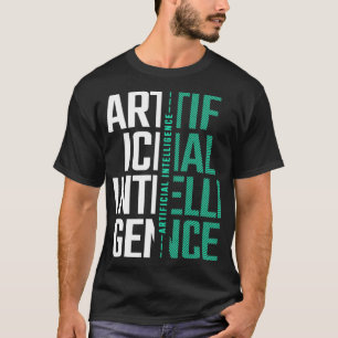 AI Artificial Intelligence Futuristiska Nerd Gift T Shirt