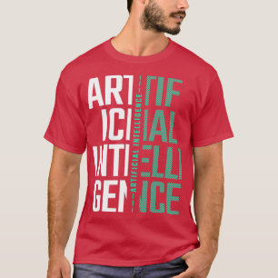 AI Artificial Intelligence Futuristiska Nerd Gift T Shirt