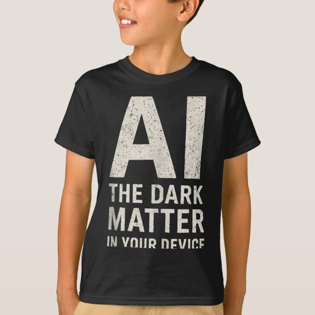 Ai Dark Ogy _ Science &amp; Tech Gift Slogan Tank  T Shirt (Framsida)