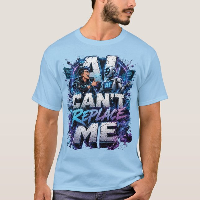 AI Kan Inte Ersätta Mig T Shirt (Framsida)