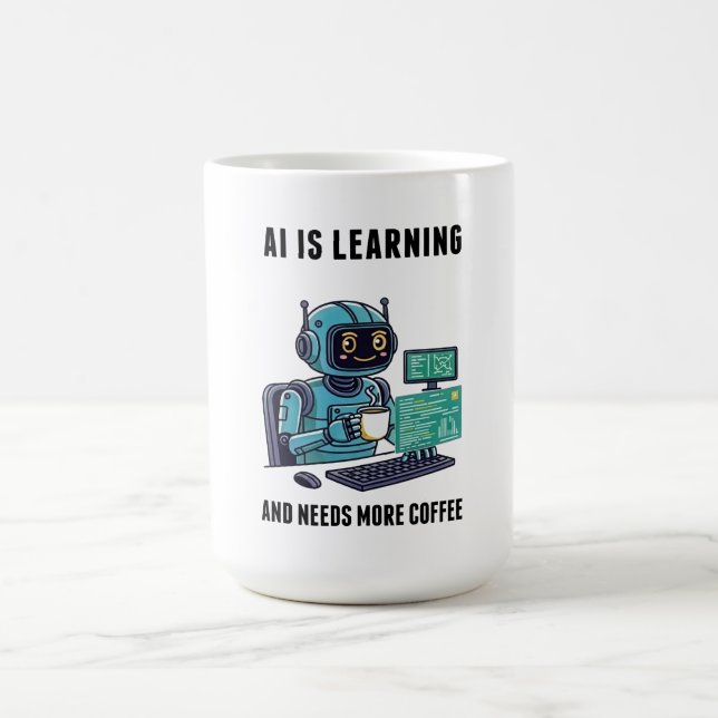 AI Learning Needs More Coffee Kaffemugg (Center)
