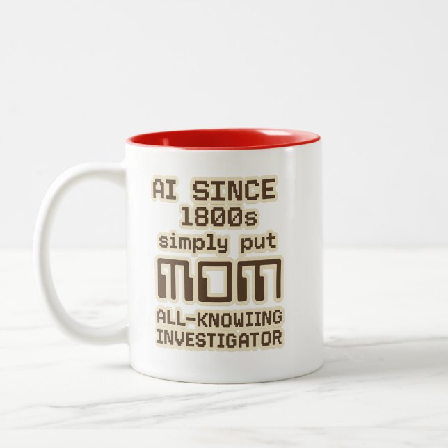 AI Since 1800s – MOM All-Knowing Investigator  Två-Tonad Mugg (Vänster)