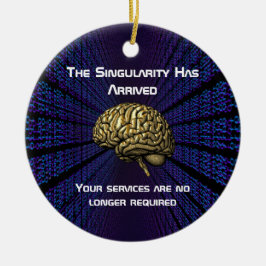 AI-singulariteten har anlänt Julgransprydnad Keramik