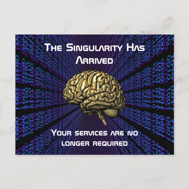 AI-singulariteten har anlänt Vykort (Framsida)