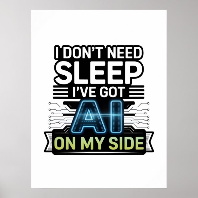 AI vid min sida – Roligt teknikcitat Poster (Framsidan)