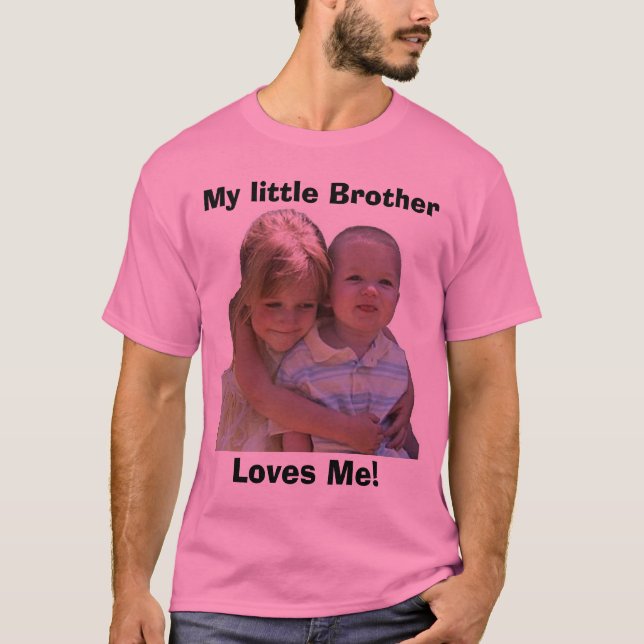 aidan 3, min lite broder, älskar mig! t-shirt (Framsida)