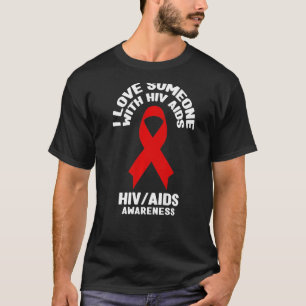 AIDS-medvetenhet i Kärlek någon med hiv-aids-medve T Shirt