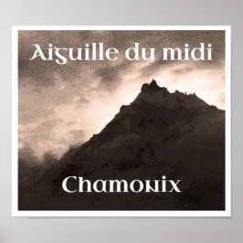 Aiguille du Midi, Mont Blanc Mountain Poster