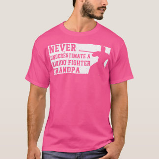Aikido Fighter Grandpa Aikido Fighter T Shirt