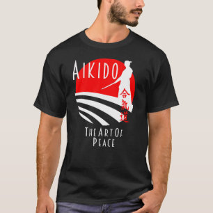 Aikido: Konsten för fredskonst, självförsvar f T Shirt