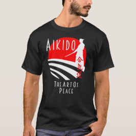 Aikido: Konsten för fredskonst, självförsvar för m T Shirt