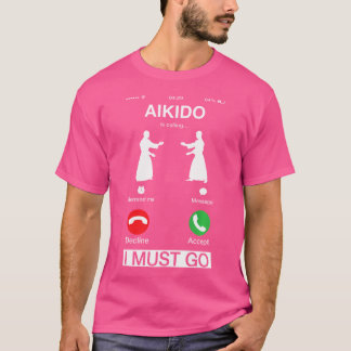 Aikido ringer och jag måste åka Coola Mobila Skärm T Shirt