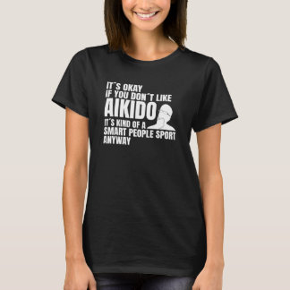 Aikido säger japansk martial Aikido T Shirt