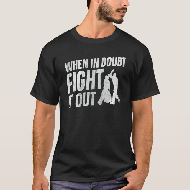 Aikido When In Doubt Fight It Out T Shirt (Framsida)