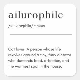 Ailurophile Definition - Cat Lover Fyrkantigt Klistermärke