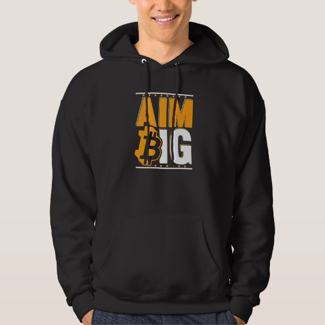 Aim Big Blockchain Crypto Currency Bitcoin   Hoodie (Framsida)