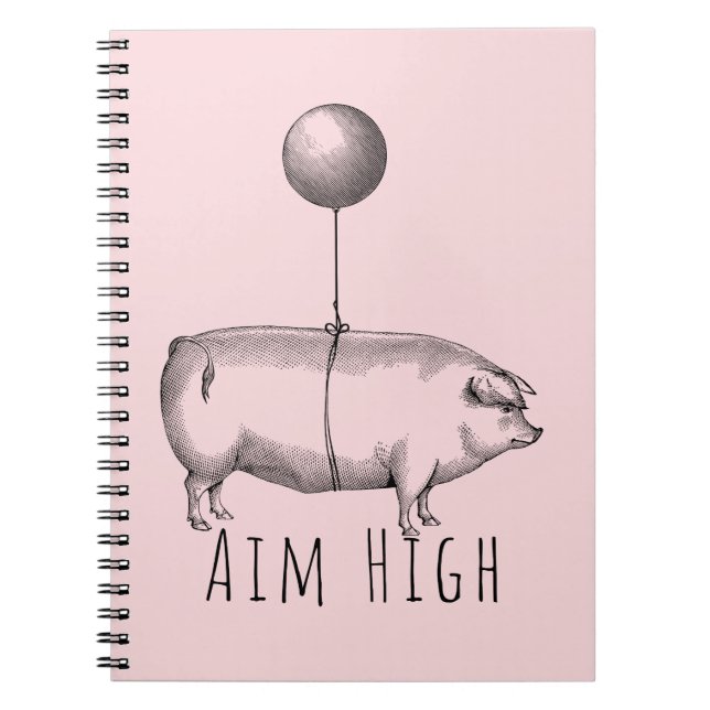 Aim High Cute Pig and Balloon Inspirational Anteckningsbok (Framsidan)