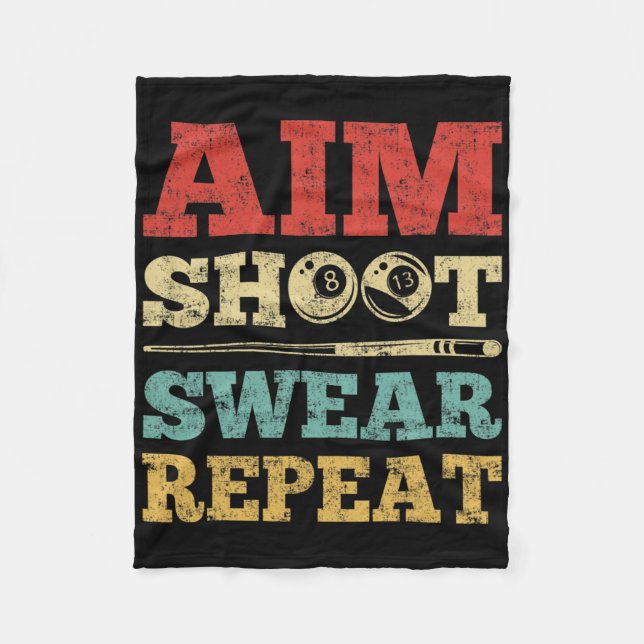 Aim Shoot Swear Repeat 8 Boll Bassäng Player Billi Fleecefilt (Framsidan)