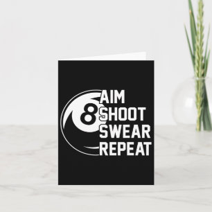 Aim Shoot Swear Repeat Funny Bassäng Kort