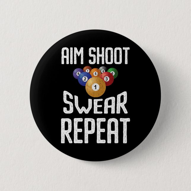 Aim Shoot Swear Repeat Funny Billiards Player Bass Knapp (Framsida)
