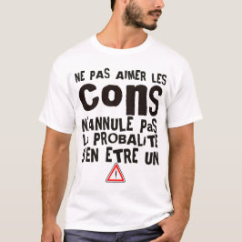 aimer cons annule probalite humour citation drole t shirt