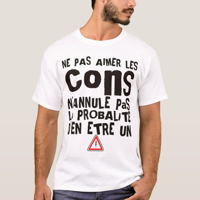 aimer cons annule probalite humour citation drole  t shirt (Framsida)