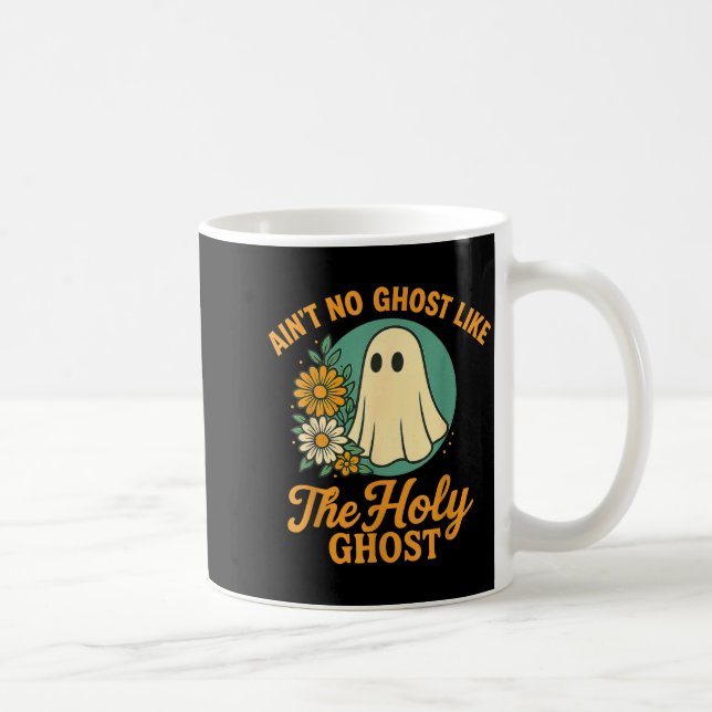 Ain’t No Ghost Like The Holy Ghosts Christian Cute Kaffemugg (Höger)
