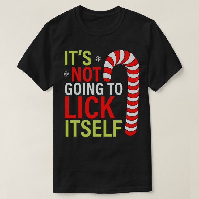 Aint Gonna Slickar sig själv T Shirt (Design framsida)