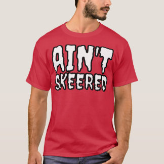 Aint härdade t shirt