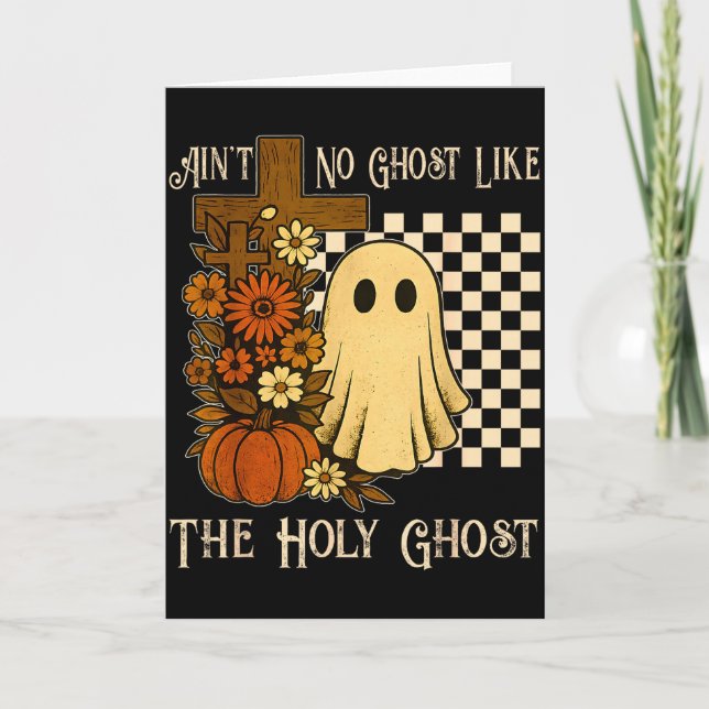 Aint No Ghost Like The Holy Ghost Kristet Hallowee Kort (Framsida)