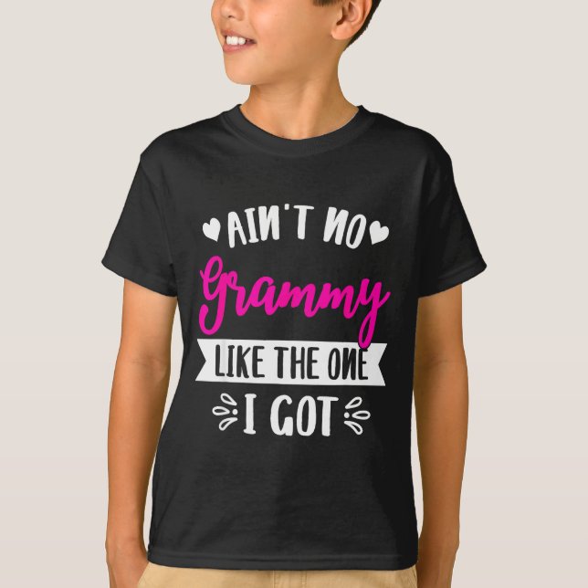 Ain't No Grammy Like The One I Got Family Reunion  T Shirt (Framsida)