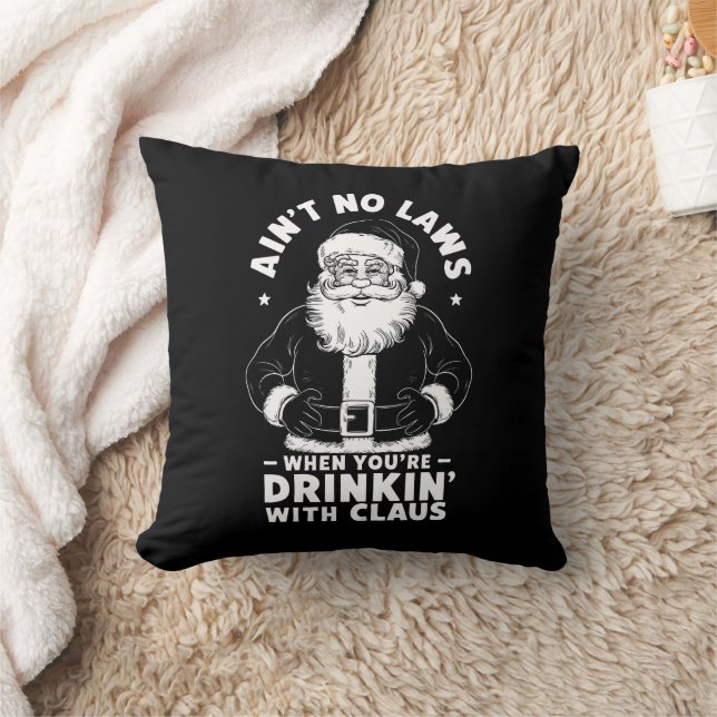 Aint No Laws när du dricker Claus Jesus Kudde (Filt)