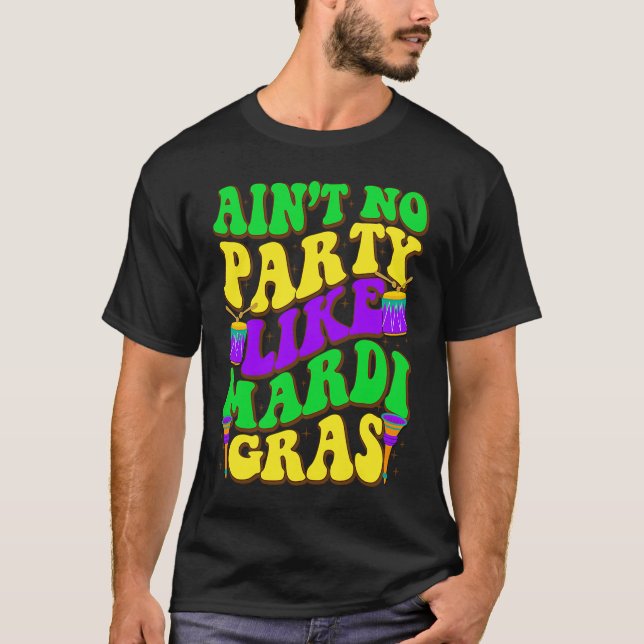 Ain't No Party Like Mardi Gras Party Jester Outfit T Shirt (Framsida)